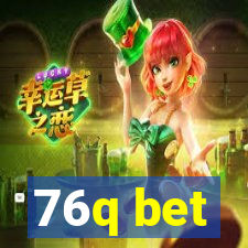 76q bet